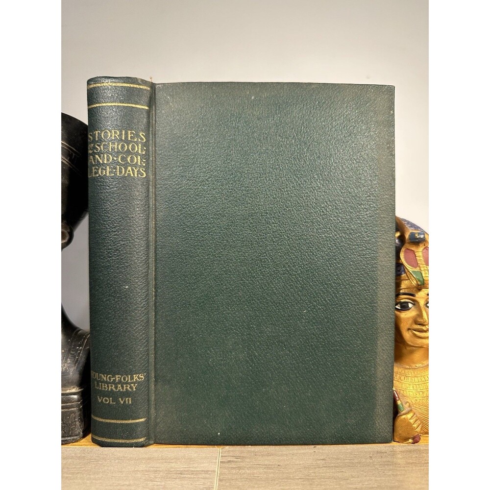 School and College Days Young Folks Library Vol VII 1929 Illustrated HC